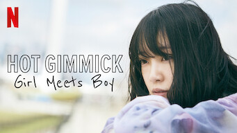 Hot Gimmick Girl Meets Boy 19 Netflix Flixable